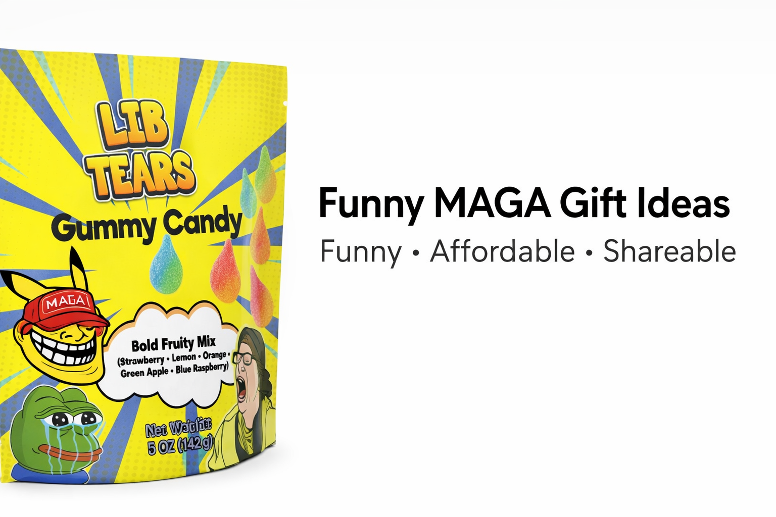 MAGA gift ideas featuring Lib Tears sour gummy candy